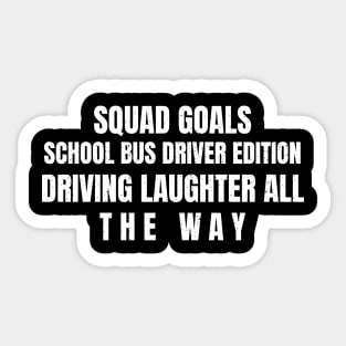 School Bus Driver edition Sticker